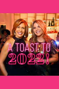 ‎A Toast to 2022! (2022) • Film + cast • Letterboxd