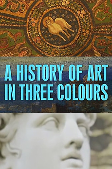 â ža History Of Art In Three Colours 2012 Directed By Matt Hill â Reviews Film Cast â Letterboxd â ža History Of Art In Three Colours 2012 Directed By Matt Hill â Reviews Film Cast â Letterboxd