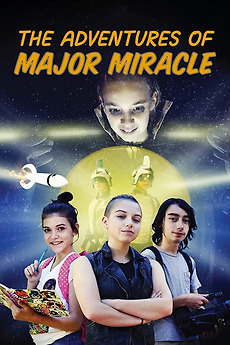 â žthe Adventures Of Major Miracle 2020 â Film Cast â Letterboxd