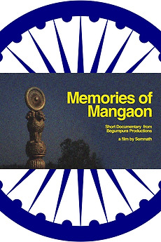 ‎Memories of Mangaon (2023) directed by Somnath • Film + cast • Letterboxd