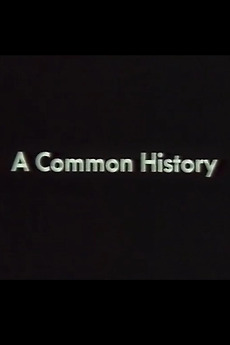 ‎A Common History (1984) directed by Colin Prescod • Film + cast ...