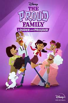 ‎The Proud Family: Louder and Prouder (2022) • Reviews, film + cast