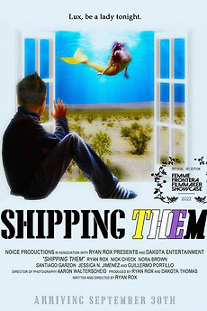 Ryan Rox Shipping Them (2022) directed by Ryan Rox • Reviews, film + cast ...