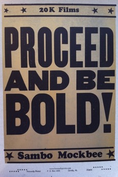 Proceed and Be Bold! poster