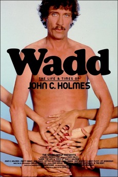 Wadd The Life Times Of John C Holmes Wadd The Life Times Of John C Holmes