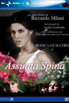Assunta Spina (2006) directed by Riccardo Milani • Film + cast ...