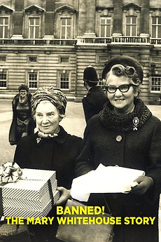 ‎Banned! The Mary Whitehouse Story (2022) • Reviews, film + cast