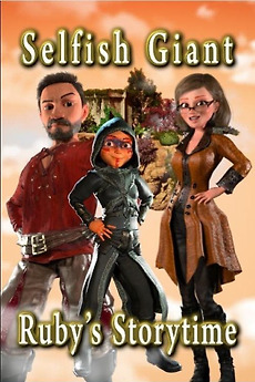 ‎Selfish Giant Ruby's Storytime (2021) directed by Vince Rundus • Film ...