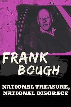 ‎Frank Bough: National Treasure, National Disgrace (2023) directed by