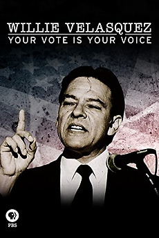 Willie Velasquez: Your Vote is Your Choice