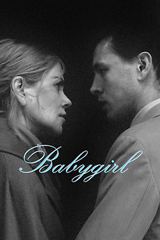 ‎Babygirl (2024) directed by Halina Reijn • Film + cast • Letterboxd