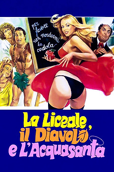 The Highschool Girl, the Devil, and the Holywater (1979) directed by Nando Cicero Reviews, film + cast Letterboxd The Highschool Girl, the Devil, and the Holywater (1979) directed by Nando Cicero Reviews, film + cast Letterboxd
