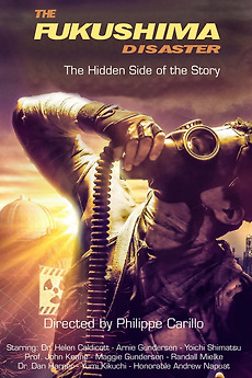 ‎The Fukushima Disaster: The Hidden Side of The Story (2023) directed