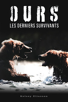 ‎Bears : Ultimate Survivors (2019) directed by Kelsey Eliasson • Film