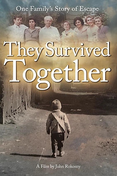 ‎They Survived Together (2021) directed by John Rokosny • Reviews, film
