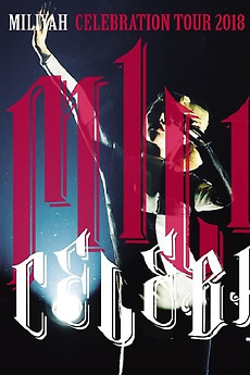 "CELEBRATION" tour 2018