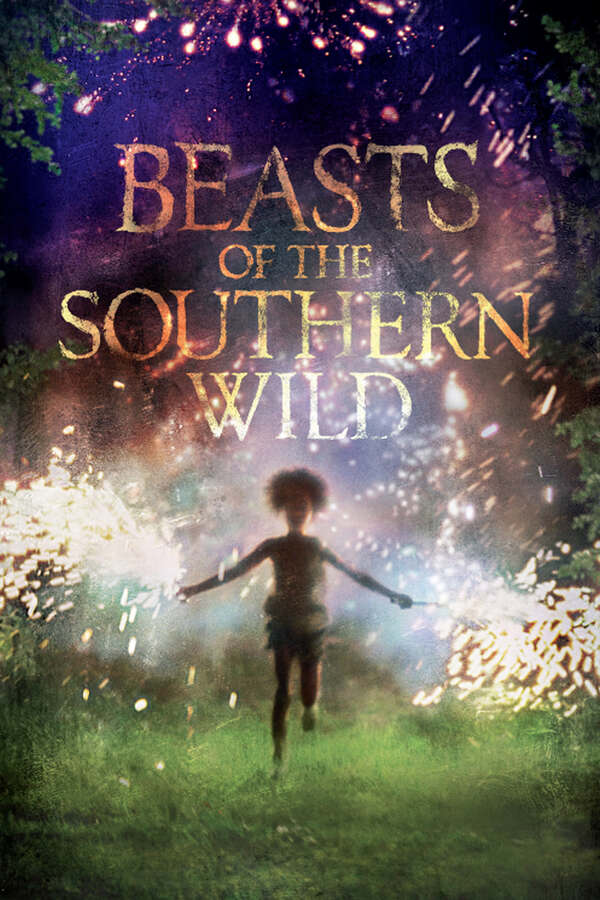 Poster for Beasts of the Southern Wild, 2012 - ★★★