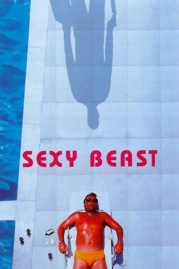 Sexy Beast (2000) poster