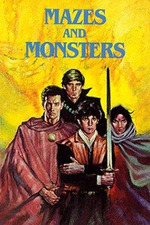 Mazes and Monsters