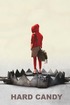 Poster for Hard Candy (2005)