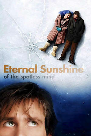 Eternal Sunshine of the Spotless Mind (2004)