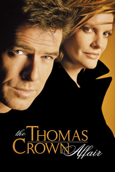 rene clair letterboxd the thomas crown affair 1999 directed by john mctiernan rene clair letterboxd the thomas crown affair 1999 directed by john mctiernan