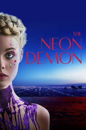 The Neon Demon (2016)