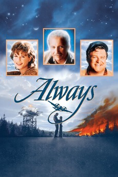 ‎Always (1989) directed by Steven Spielberg • Reviews, film + cast •  Letterboxd