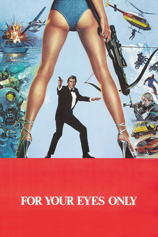For Your Eyes Only 1981 Directed By John Glen Reviews Film Cast Letterboxd