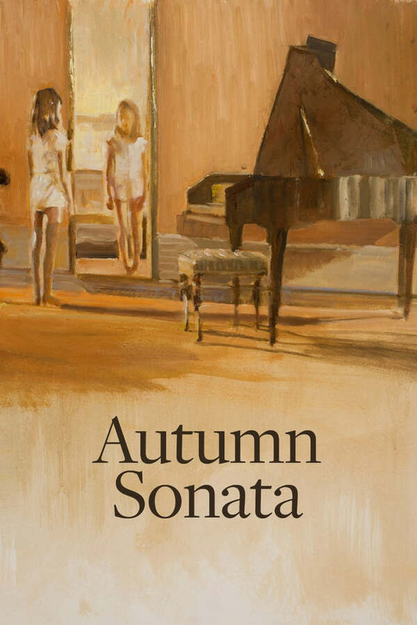 Autumn Sonata, 1978 - ★★★★½