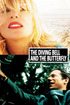 The Diving Bell and the Butterfly poster