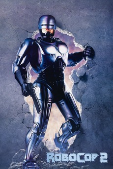 Robocop Plot Robocop 2 Plot