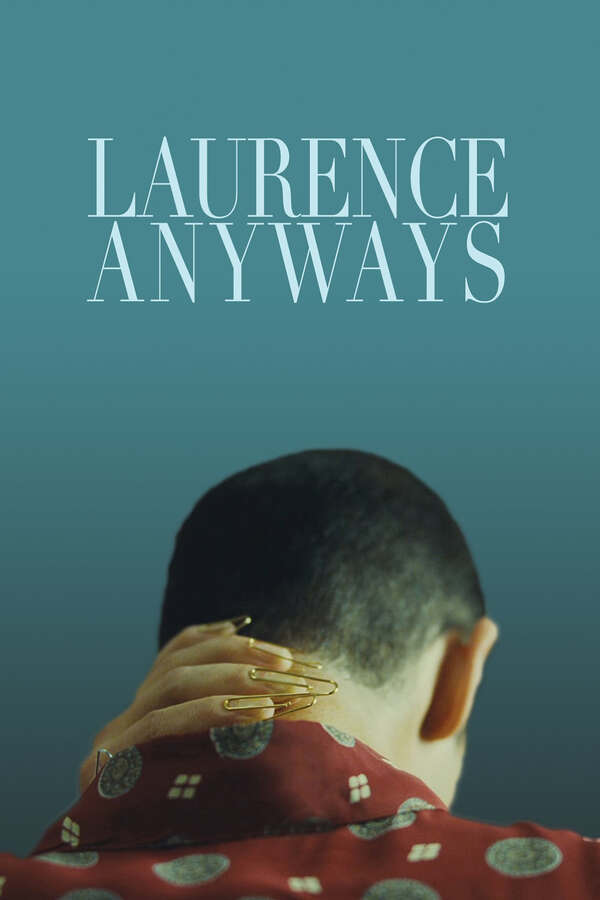 Poster for Laurence Anyways, 2012 - ★★★★½