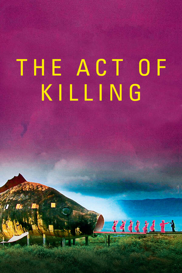Poster for The Act of Killing, 2012 - ★★★★★