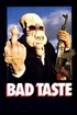 Bad Taste poster