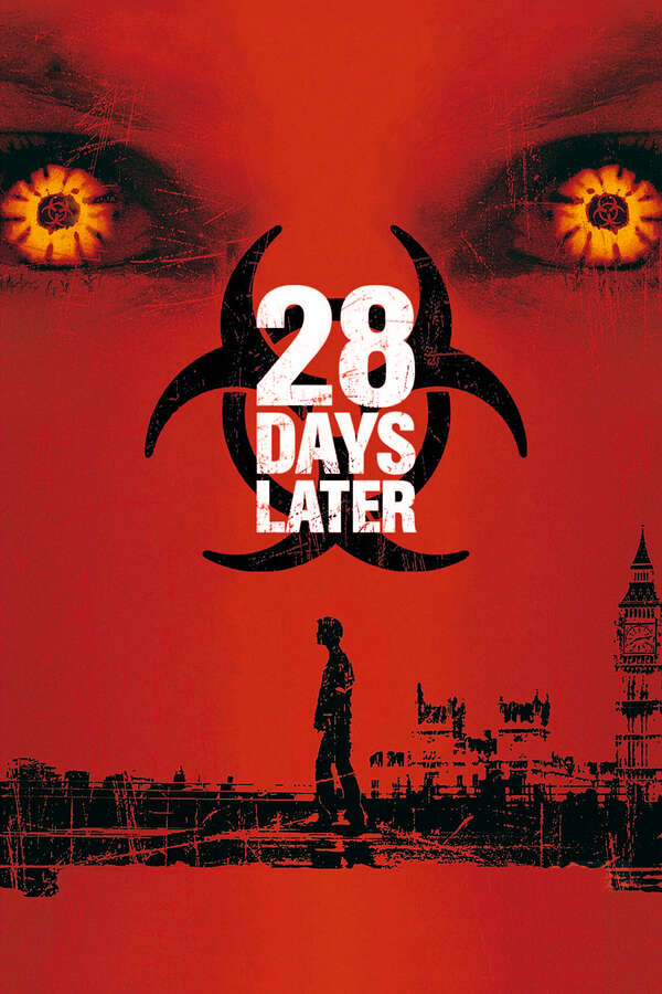 Movie poster for β28 Days Laterβ.