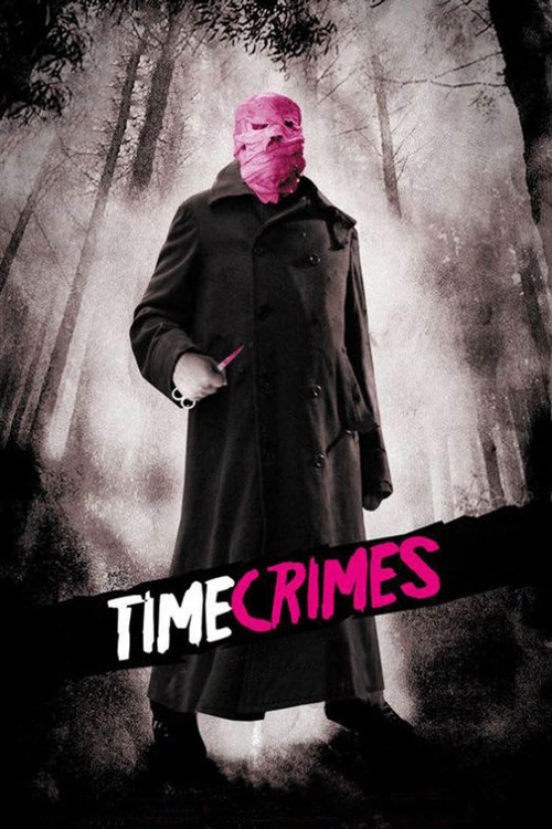 Movie poster for “Timecrimes”.