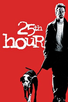 25th Hour (2002)