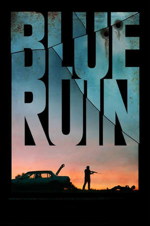 Blue Ruin (2013)