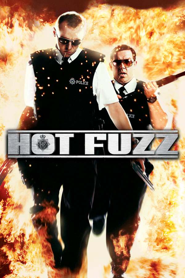 Movie poster for “Hot Fuzz”.