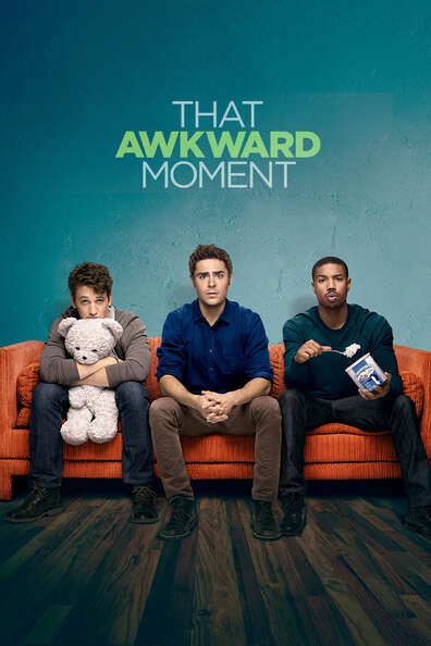 That Awkward Moment