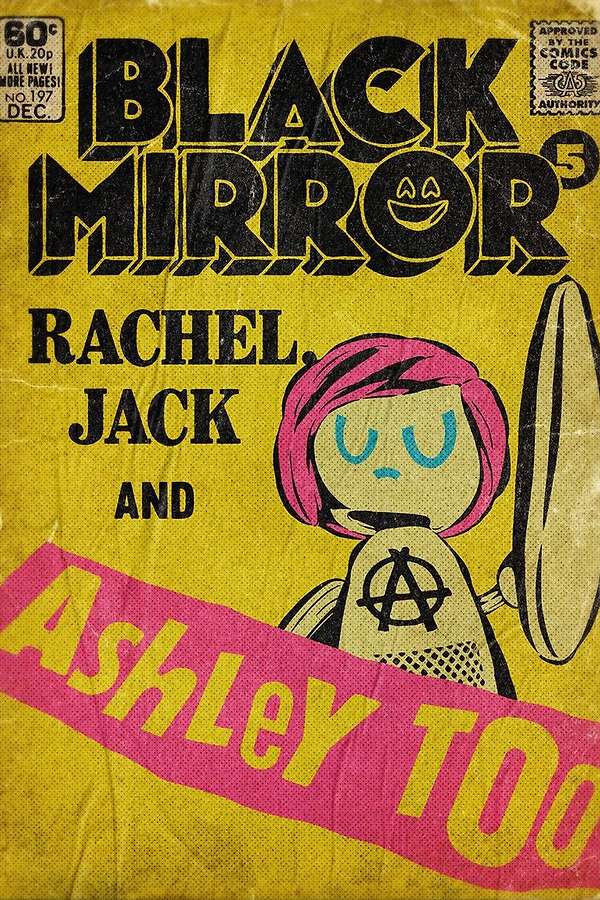 Black Mirror: Rachel, Jack and Ashley Too (2019)