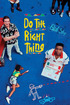 Do the Right Thing poster