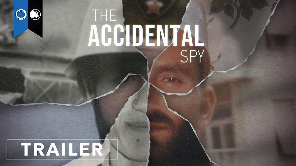 BUFFALO 8 ACQUIRES AWARD-WINNING CIA ESPIONAGE DOC ‘THE ACCIDENTAL SPY’