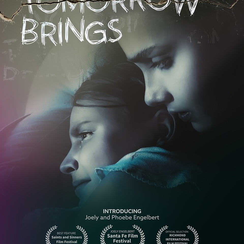 WHAT TOMORROW BRINGS Trailer: Family-Made Gritty Drama on Digital in July