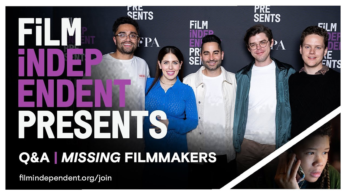 ‎MISSING feature film (SEARCHING sequel) - Q&A | Film Independent