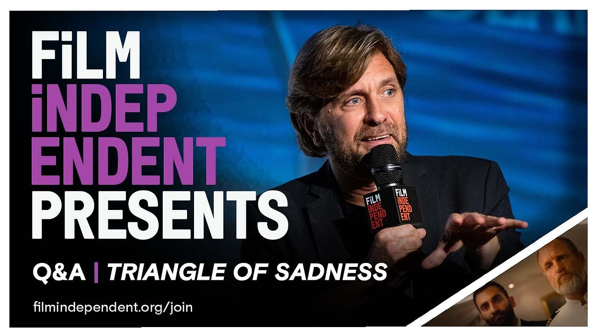‎Ruben Östlund Discusses TRIANGLE OF SADNESS Film Independent