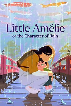 Feature image for Little Amélie Or The Character Of Rain